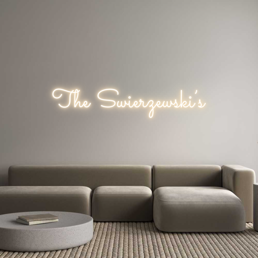 Custom Neon: The Swierzews...